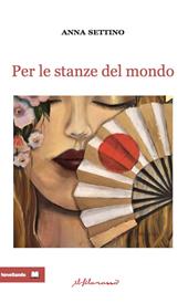 Per le stanze del mondo