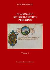 Blasonario storico-critico perugino. Vol. 1