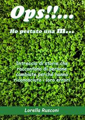 Ops!!... Ho pestato una m…