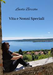 Vita e nonni speciali