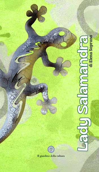 Lady Salamandra - Elena Soprano - Libro Thera 2026 | Libraccio.it