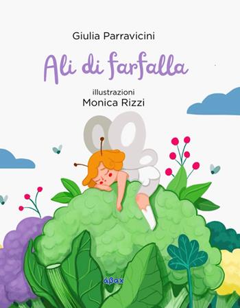 Ali di farfalla - Giulia Parravicini - Libro Ábax 2026 | Libraccio.it