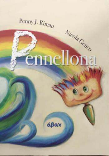 Pennellona - Penny J. Rimau - Libro Ábax 2026 | Libraccio.it