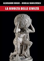 La rivolta delle civiltà