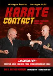Karate contact. Quando il corpo parla, la paura tace