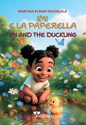 Imi e la paperella. Testo inglese a fronte
