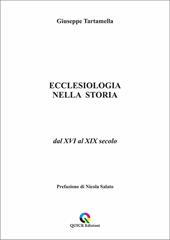 Ecclesiologia nella storia. Dal XVI al XIX secolo