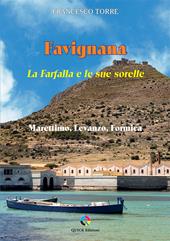 Favignana. La Farfalla e le sue sorelle. Marettimo, Levanzo, Formica