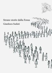 Strane storie dalla Fossa