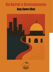 Da Beirut a Gerusalemme