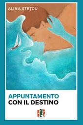 Appuntamento con il destino