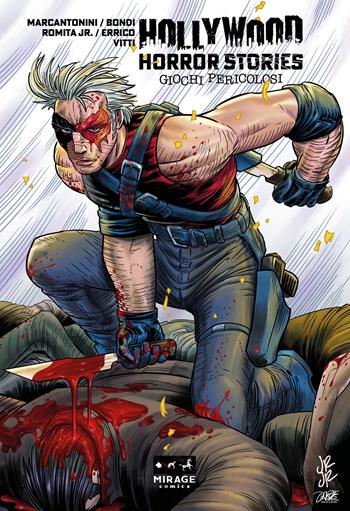 Hollywood Horror Stories. Giochi pericolosi. Regular Edition - Francesco Marcantonini, Marcello Bondi - Libro Mirage Comics 2025, Crime & mistery | Libraccio.it