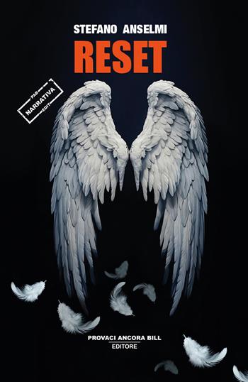 Reset - Stefano Anselmi - Libro PAB Editore 2025, Cose preziose | Libraccio.it