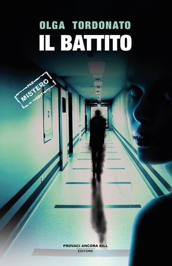 Il battito - Olga Tordonato - Libro PAB Editore 2025, Cose preziose | Libraccio.it