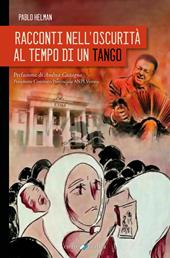 Racconti nell'oscurità al tempo di un tango