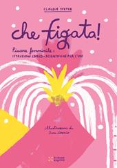 Che figata!