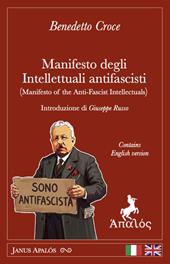 Manifesto degli intellettuali antifascisti. Ediz. italiana e inglese