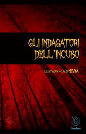 Gli indagatori dell'incubo