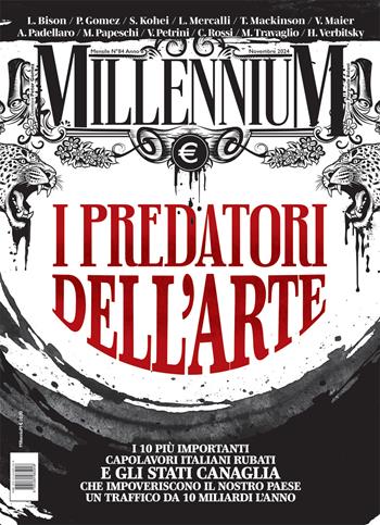 MillenniuM (2024). Vol. 84: I predatori dell'arte  - Libro Millennium 2024 | Libraccio.it