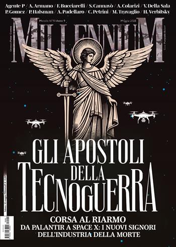 MillenniuM (2025). Vol. 90: Gli apostoli della tecnoguerra  - Libro Millennium 2025 | Libraccio.it
