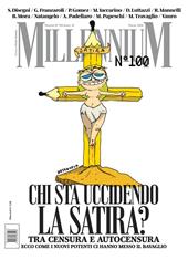 MillenniuM (2026). Vol. 100: Chi sta uccidendo la satira?
