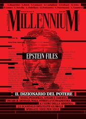 MillenniuM (2026). Vol. 101: Epstein Files, il dizionario segreto del potere