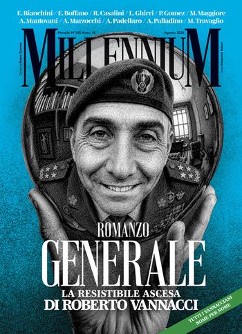 MillenniuM (2026). Vol. 105: Romanzo generale. La resistibile ascesa di Roberto Vannacci  - Libro Millennium 2026 | Libraccio.it