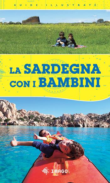 La Sardegna con i bambini  - Libro Imago 2025, Illustrati | Libraccio.it