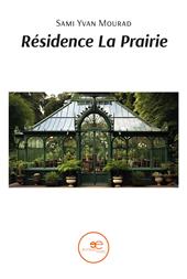Résidence La Prairie