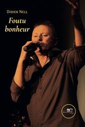 Foutu bonheur