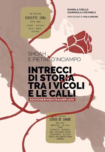 Shoah e pietre d'inciampo. Intrecci di storia tra i vicoli e le calli - Daniela Cirillo, Gianpaola Costabile - Libro La valle del tempo 2025, Fuori collana | Libraccio.it