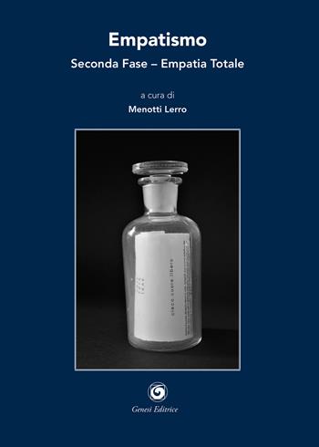 Empatismo. Seconda fase. Empatia totale  - Libro Genesi Editrice 2026, Novazioni | Libraccio.it