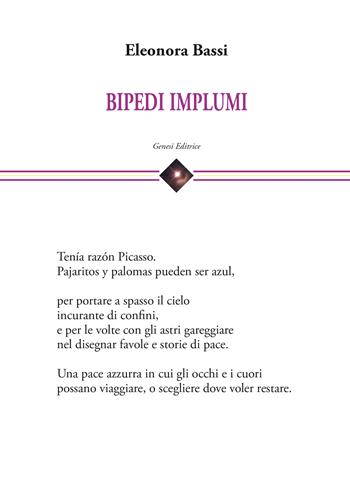 Bipedi implumi - Eleonora Bassi - Libro Genesi Editrice 2026, Cefeide | Libraccio.it
