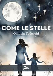 Come le stelle