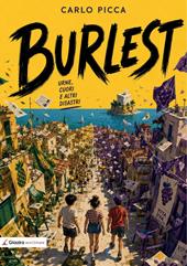Burlest. Urne, cuori e altri disastri