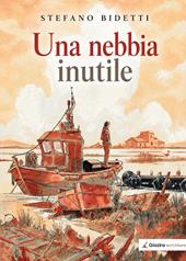Una nebbia inutile