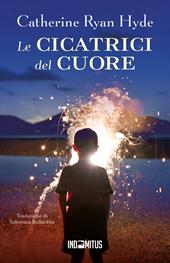 Le cicatrici del cuore