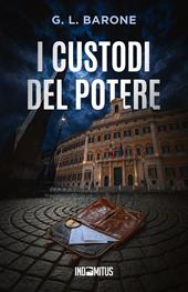 I custodi del potere