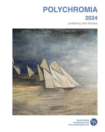 Polychromia 2024  - Libro Studio Byblos 2025 | Libraccio.it