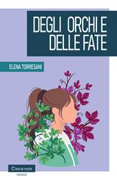 Degli orchi e delle fate