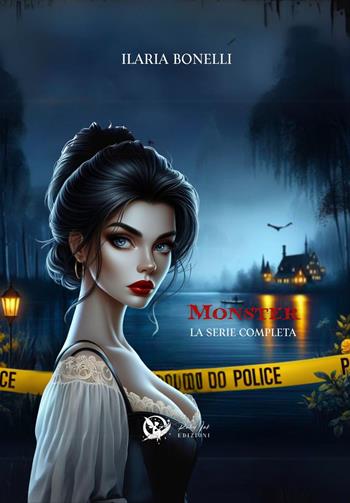 Monster. La serie completa - Ilaria Bonelli - Libro Ruby Ink Edizioni 2024 | Libraccio.it