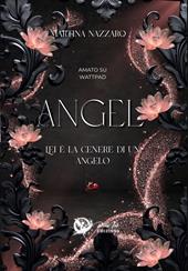 Angel. Ediz. deluxe