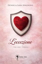 L'eccezione. The BWU series. Vol. 1