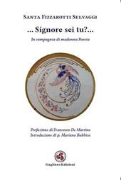 ... Signore sei tu?.... In compagnia di madonna poesia