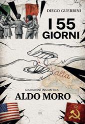 I 55 giorni. Giovanni incontra Aldo Moro