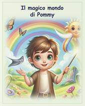 Il magico mondo di Pommy