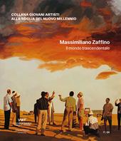 Massimiliano Zaffino. Il mondo trascendentale. Ediz. multilingue