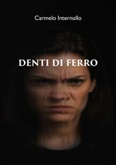 Denti di ferro