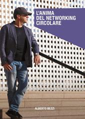 L'anima del networking circolare