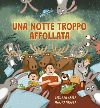 Una notte troppo affollata. Ediz. illustrata - Sarah Speedie - Libro Picarona Italia 2026 | Libraccio.it